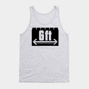 Mask Friendly | 6 Feet Apart Tank Top